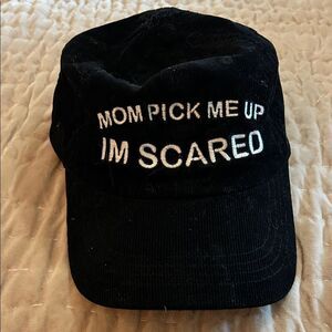 “Mom pick me up. I’m scared “corduroy Cap with Fun Text one size